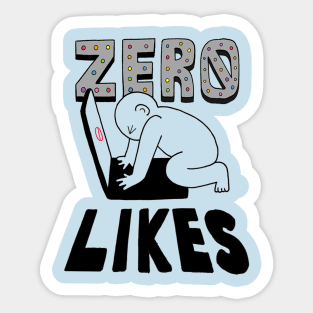 Zero Likes Sticker